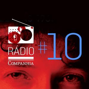 Rádio Companhia #10: Bob Dylan e Cosa Nostra no Brasil