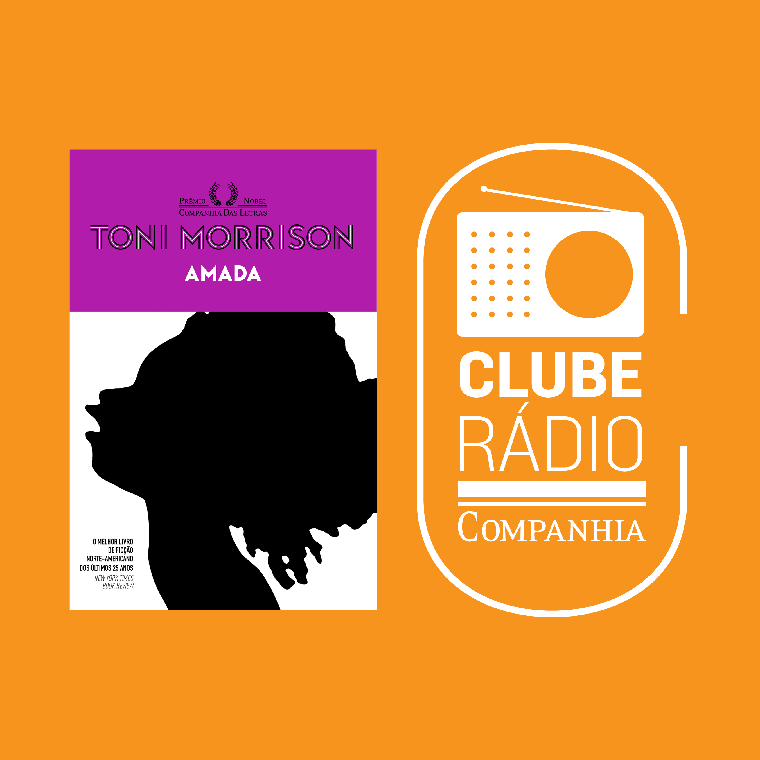 Rádio Companhia #90 – Toni Morrison – Amada – Clube Rádio Companhia