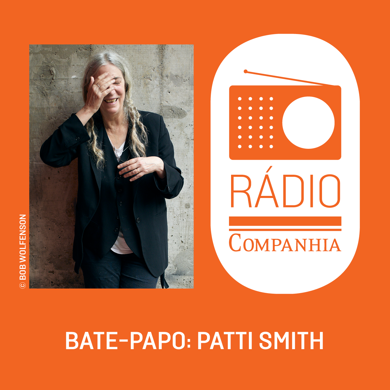 Rádio Companhia #98 – Uma conversa com Patti Smith