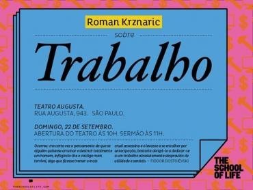 Concorra a ingressos para The School of Life em São Paulo, com Roman Krznaric