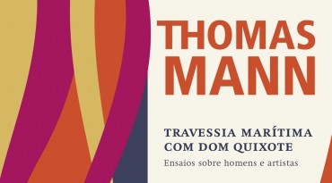 Navegando com Dom Quixote: Thomas Mann