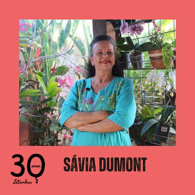 Sávia Dumont: Tudo começou com uma malinha cheia de bordados