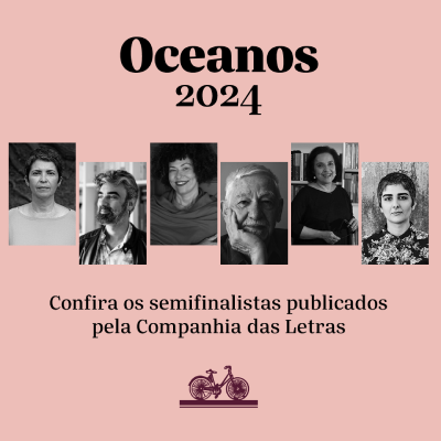 Prêmio Oceanos 2024: Conheça os semifinalistas publicados pela Companhia das Letras