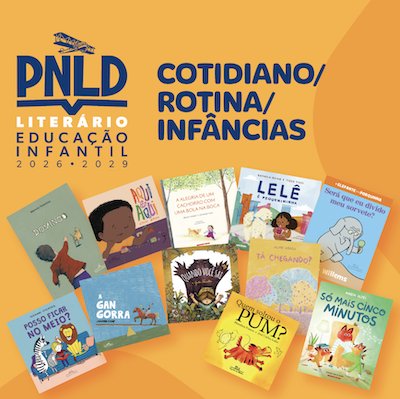 PNLD 2026 Educação infantil: grandes temas para trabalhar com nossos livros aprovados